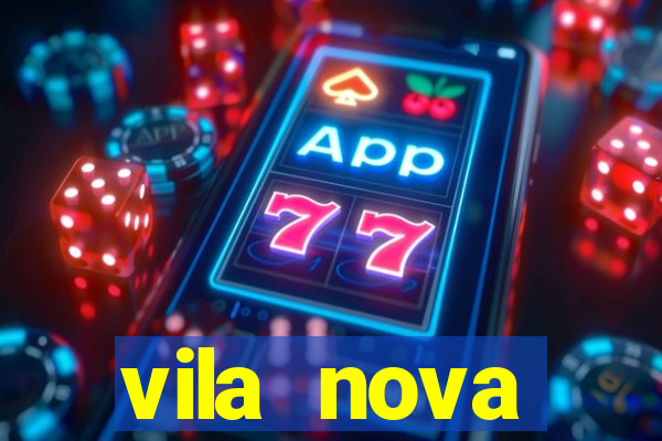 vila nova cachoeirinha fica em qual zona de sp